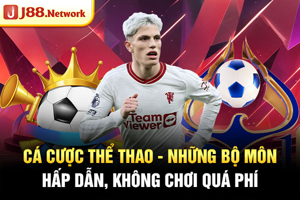 Cá Cược Thể Thao – Những Bộ Môn Hấp Dẫn, Không Chơi Quá Phí