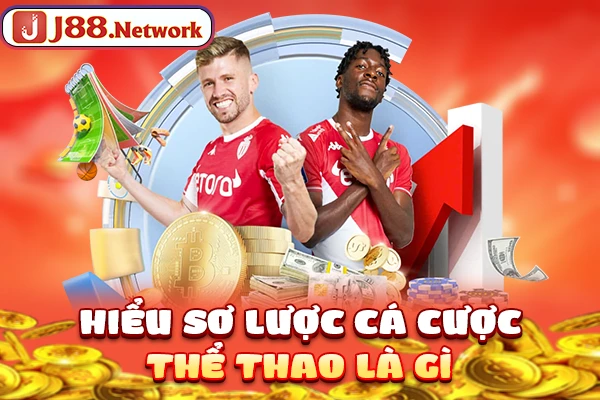 Hiểu sơ lược cá cược thể thao là gì Hiểu sơ lược cá cược thể thao là gì